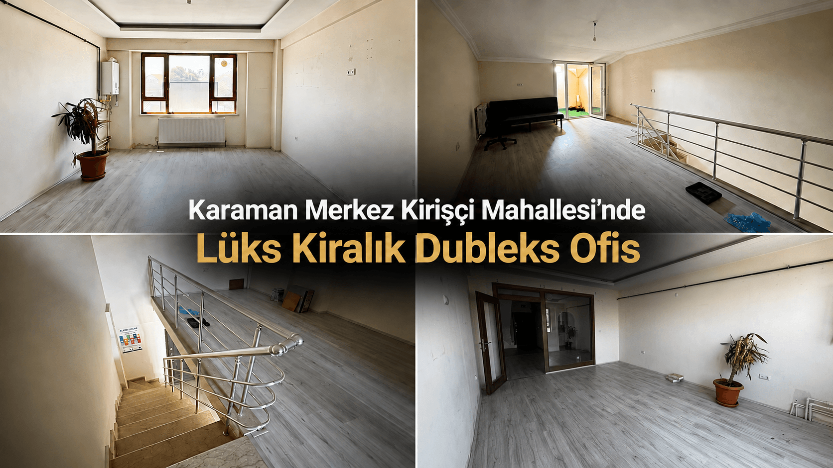 Karaman Merkez Kirişçi Mahallesi’nde Lüks Kiralık Dubleks Ofis